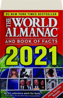 THE WORLD ALMANAC AND BOOK OF FACTS 2021